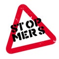 Stop Mers rubber stamp