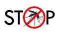 Stop mosquito sign Royalty Free Stock Photo