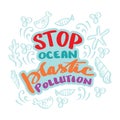 Stop ocean plastic pollution. Ecological poster. Royalty Free Stock Photo