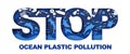 Stop ocean plastic pollution typography banner template, vector illustration in paper art craft style. Royalty Free Stock Photo