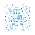 Stop ocean plastic pollution. Vector stylized text