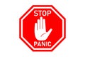 Stop panic red sign with white palm hand inside. Road sign STOP. Vector illustration isolated on white background