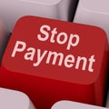 Stop Payment Key Shows Halt Online Transaction Royalty Free Stock Photo