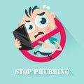 Stop Phubbing