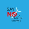 Stop plastic campaign. No plastic campaign Vector