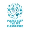 Stop plastic pollution campaign. Zero waste and plastic free slogan. Water pollution poster design