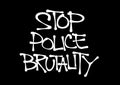 Stop police Brutality Royalty Free Stock Photo