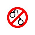 Stop police. handcuffs Prohibited sign. Ban cop