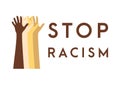 stop racism icon. Motivational poster against racism and discrimination. Many hands of different races together Vector