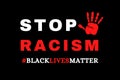 Stop Racism Illustration showing blood red palm with Black Lives Matter hashtag. There is a huge protest going on in many cities