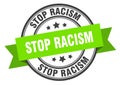 stop racism label sign. round stamp. band. ribbon