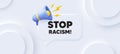 Stop racism message. Demonstration protest quote. Neumorphic background. Vector Royalty Free Stock Photo