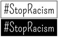 Stop racism sign with hashtag