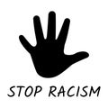 Stop racism text and stop hand icon