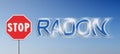 Stop radon - Concept image with road sign on blue background Royalty Free Stock Photo