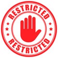 Stop restricted sign