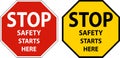 Stop Safety Starts Here Signs On White Background