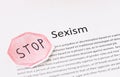 Stop sexism phrase. prejudice or discrimination based on a person's gender Royalty Free Stock Photo