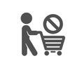 Stop shopping icon. No panic buying sign. Vector