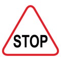 Stop sign, icon STOP forbidden vector. Warning symbol isolated on white background Royalty Free Stock Photo