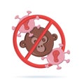 Stop sign of Sick monkey with pox virus. Monkeypox rare infectious disease of animals and humans. Poxvirus family