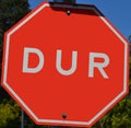 Stop sign in Turkish language