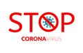 Stop sign with virus inside. Corovavirus pandemia warning concept. Vector covid-19 stoppage poster. Corona virus