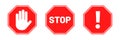 Stop signs collection. Red stop signs in octagon shape. Traffic warning and prohibiting icons with hand, text and exclamation mark Royalty Free Stock Photo