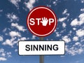 Stop sinning sign