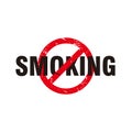 Stop smoking illustration with red grunge forbidden sign Royalty Free Stock Photo