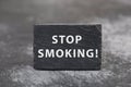 Stop smoking sign, no tobacco day, break a habit, health care and lifestyle, nicotine addicted Royalty Free Stock Photo