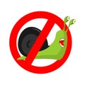 Stop snail. Prohibited Insect pest. Red prohibitory sign