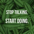 Stop talking start doing poster