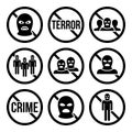 Stop terrorism, no crime, no terrorist group warning signs vector icons set Royalty Free Stock Photo