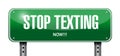 stop texting post sign concept