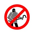 Stop Thief. Ban of Robber. Red prohibitory road sign