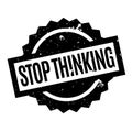 Stop Thinking rubber stamp Royalty Free Stock Photo