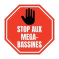 Stop to water mega-basins in French language