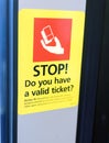Stop Train Ticket Reminder Sign