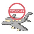 Stop travel. COVID-19. Coronavirus prevention. Plane with stop symbol