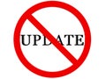 Stop update concept on white background Royalty Free Stock Photo