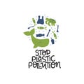 Stop plastic pollution hand drawn lettering. Ocean contamination, environmental problems