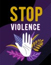 Stop violence against women poster design. Female hand open in stop gesture surrounded by leaves, plants on dark Royalty Free Stock Photo