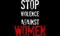 Stop Violence Against Women Poster.Stop Rape.Stop violence against womens And Girls. Royalty Free Stock Photo