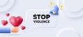 Stop violence message. Demonstration protest quote. Neumorphic background. Vector Royalty Free Stock Photo