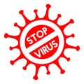 Stop virus sign. Coronavirus pandemic restriction. Information warning sign about quarantine measures in public places