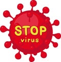 Stop Virus - Vector Illustration - Covid 19