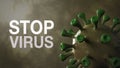 Stop Virus - Word Corona Virus Banner Yellow Isolated with Color Background. Microbiology And Virology Concept Covid-19. Virus