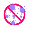 Stop viruses and bad bacterias or germs prohobition sign. Royalty Free Stock Photo