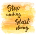 Stop waiting start doing
